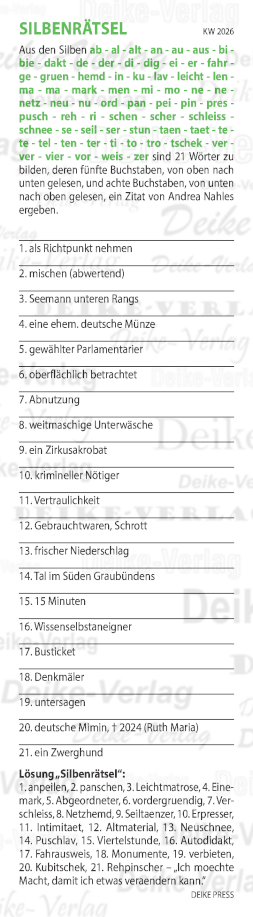 Ich möchte Macht, damit ich etwas verändern kann. - Silbenrätsel KW 2026