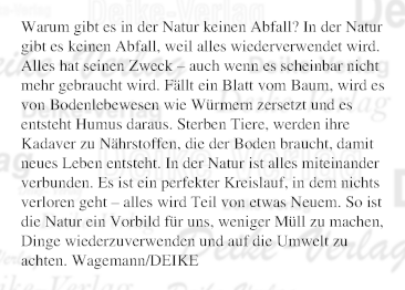 Warum gibt es in der Natur keinen Abfall?