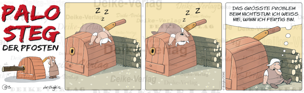 Nichtstun - Palo Steg