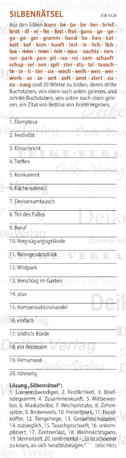 Es ist schöner zu knien, als sich herabzubeugen  - Silbenrätsel KW 4124