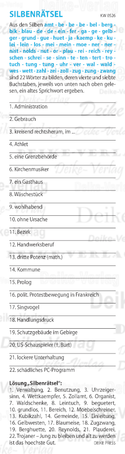 Jung zu bleiben und alt zu werden ist das höchste Gut - Silbenrätsel KW 0526