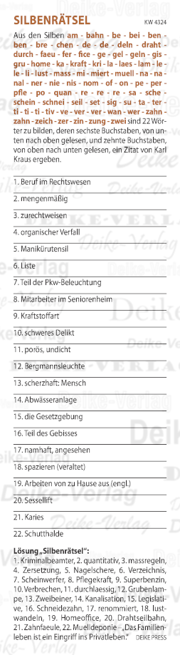Das Familienleben ist ein Eingriff ins Privatleben  - Silbenrätsel KW 4324