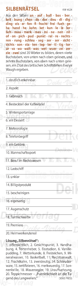 Pünktlichkeit ist die Tugend des Langweilers  - Silbenrätsel KW 4524