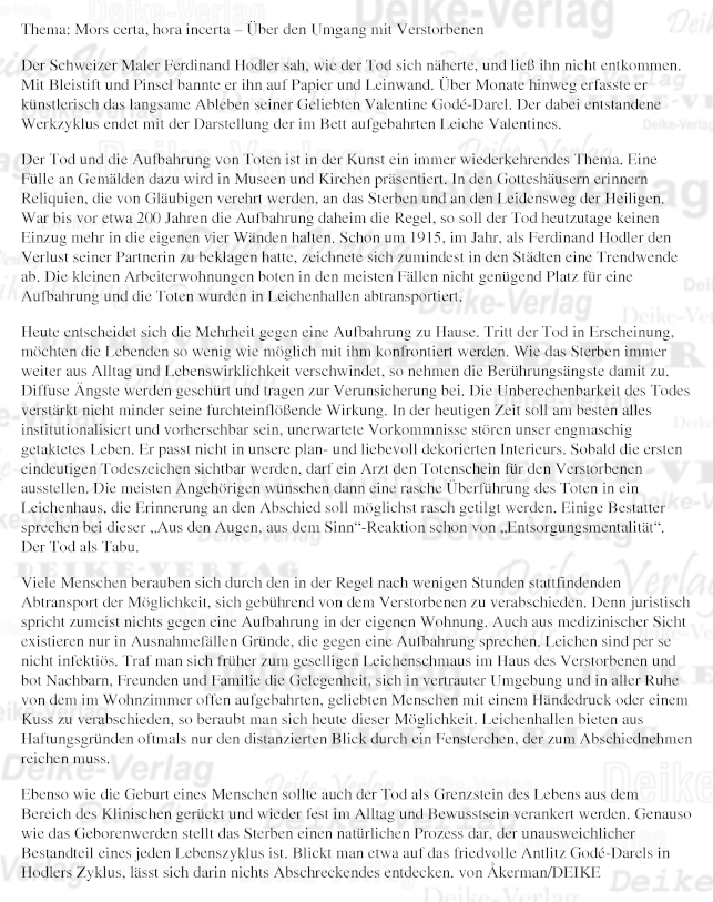 Thema: Mors certa, hora incerta – Über den Umgang mit Verstorbenen